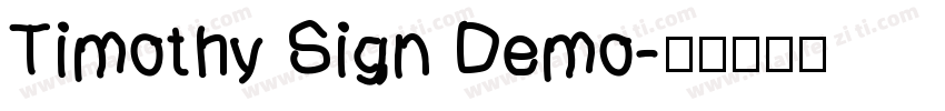 Timothy Sign Demo字体转换